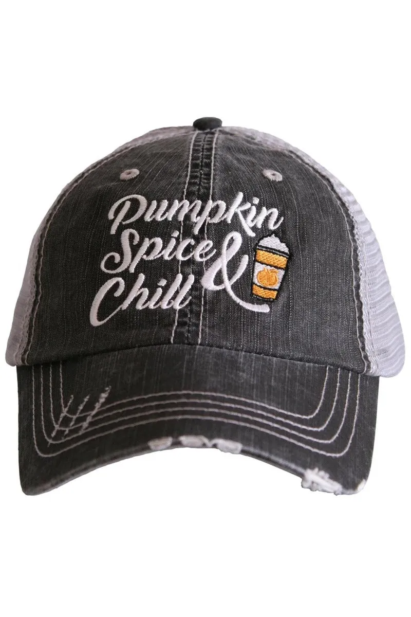 Pumpkin Spice and Chill Trucker Hat